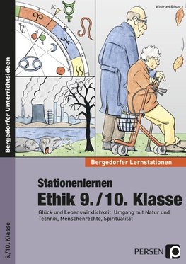 Stationenlernen Ethik 9./10. Klasse