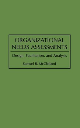 Organizational Needs Assessments