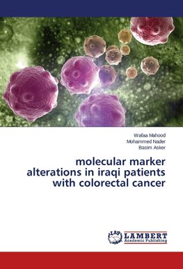 molecular marker alterations in iraqi patients with colorectal cancer