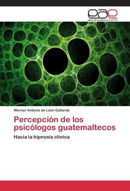 Percepción de los psicólogos guatemaltecos