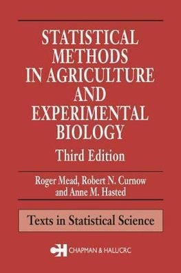 Mead, R: Statistical Methods in Agriculture and Experimental