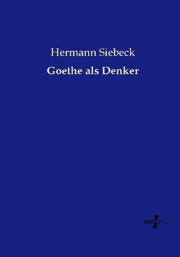 Goethe als Denker