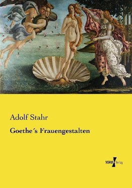 Goethe´s Frauengestalten