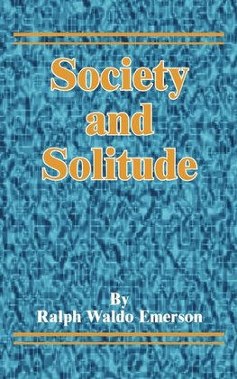 Society and Solitude