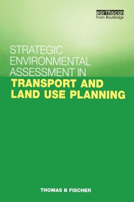 Fischer, T: Strategic Environmental Assessment in Transport