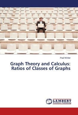 Graph Theory and Calculus: Ratios of Classes of Graphs