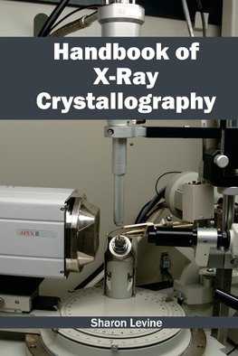 Handbook of X-Ray Crystallography