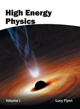 High Energy Physics