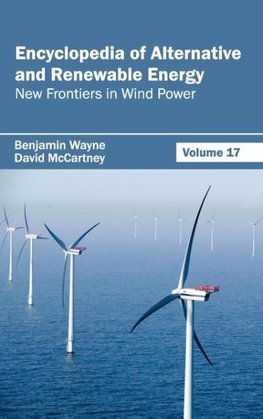 Encyclopedia of Alternative and Renewable Energy