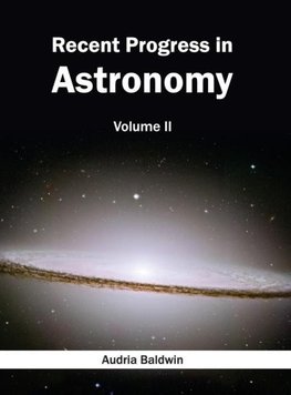 Recent Progress in Astronomy