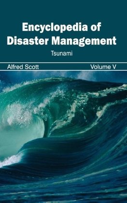 Encyclopedia of Disaster Management