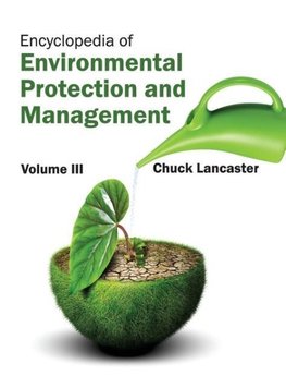 Encyclopedia of Environmental Protection and Management