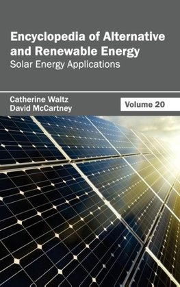 Encyclopedia of Alternative and Renewable Energy