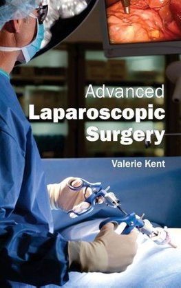 Advanced Laparoscopic Surgery