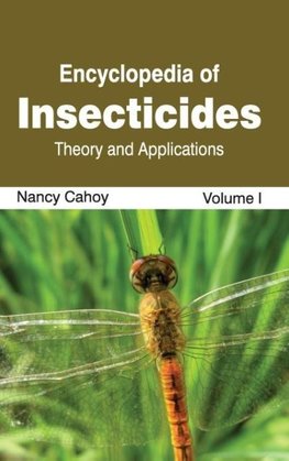 Encyclopedia of Insecticides