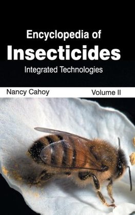 Encyclopedia of Insecticides