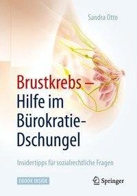 Brustkrebs - Hilfe im Bürokratie-Dschungel