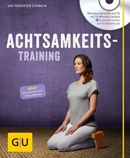 Achtsamkeitstraining (mit CD)