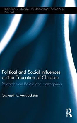 Political and Social Influences on the Education of Children