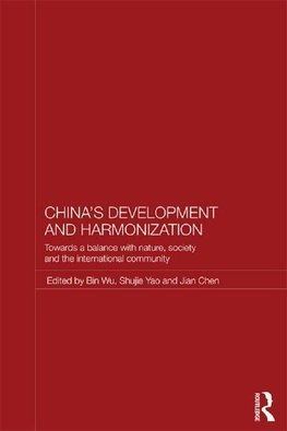 Wu, B: China's Development and Harmonization