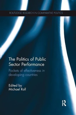 Roll, M: Politics of Public Sector Performance