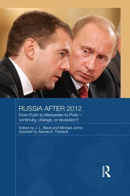 Black, J: Russia after 2012