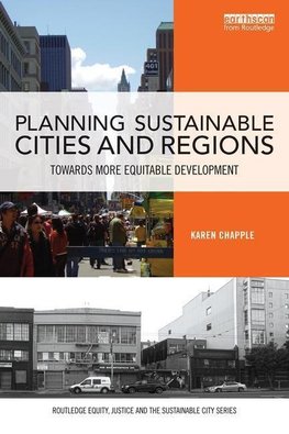 Chapple, K: Planning Sustainable Cities and Regions