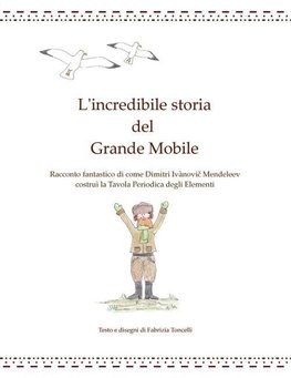 L'incredibile storia del Grande Mobile