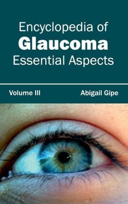 Encyclopedia of Glaucoma