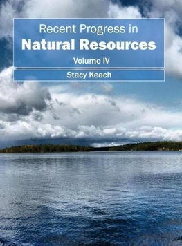 Recent Progress in Natural Resources