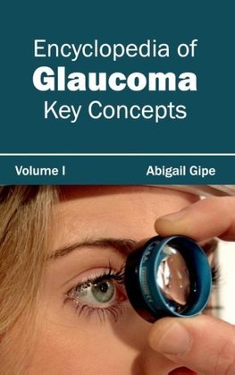 Encyclopedia of Glaucoma