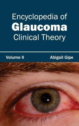 Encyclopedia of Glaucoma