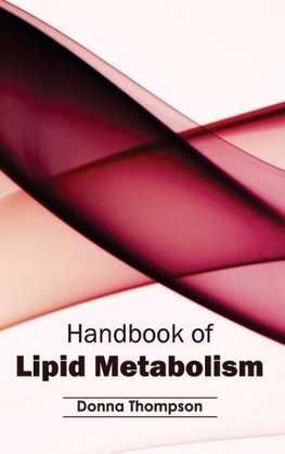 Handbook of Lipid Metabolism