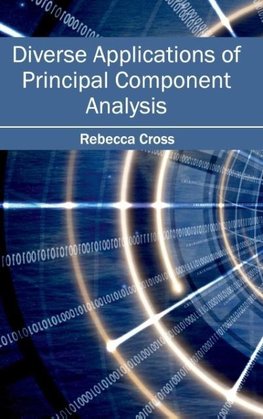 Diverse Applications of Principal Component Analysis