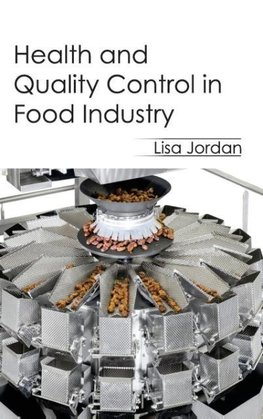 Health and Quality Control in Food Industry