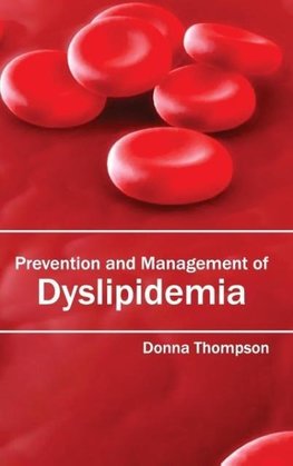 Prevention and Management of Dyslipidemia