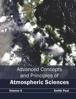 Advanced Concepts and Principles of Atmospheric Sciences