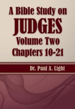 A Bible Study on Judges, Volume Two