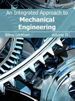 An Integrated Approach to Mechanical Engineering