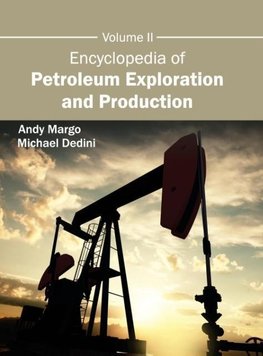 Encyclopedia of Petroleum Exploration and Production