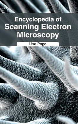 Encyclopedia of Scanning Electron Microscopy