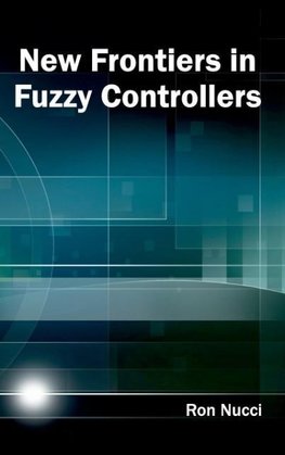 New Frontiers in Fuzzy Controllers