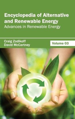 Encyclopedia of Alternative and Renewable Energy