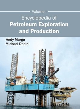 Encyclopedia of Petroleum Exploration and Production