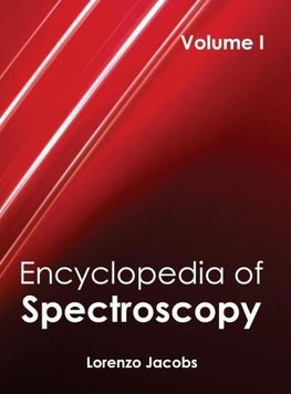 Encyclopedia of Spectroscopy