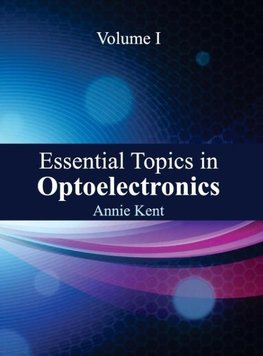 Essential Topics in Optoelectronics