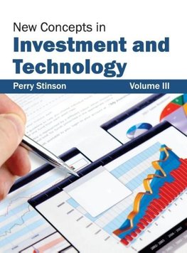 New Concepts in Investment and Technology