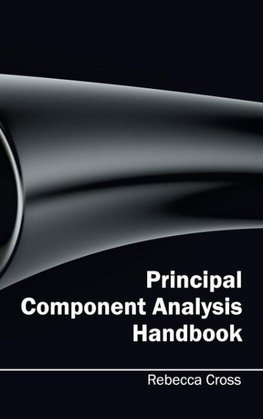 Principal Component Analysis Handbook