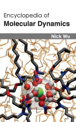 Encyclopedia of Molecular Dynamics