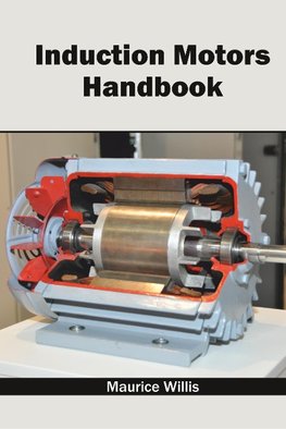 Induction Motors Handbook